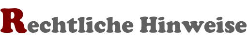 Rechtliche Hinweise